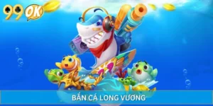 Top Ưu Điểm Khiến Bắn Cá Long Vương Được Game Thủ Yêu Thích