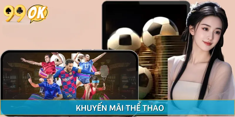 Top 3 Sự Kiện Khuyến Mãi Thể Thao Tân Thủ Không Nên Bỏ Qua