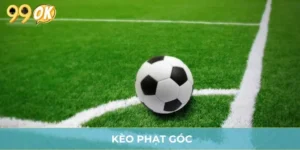 Kèo Phạt Góc - Hình Thức Cá Độ Hấp Dẫn Nhất 2025 Cho Newbie