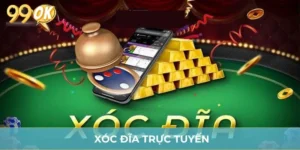 Cách Chơi Xóc Đĩa Trực Tuyến Bất Khả Chiến Bại Tại 99OK